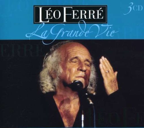 Cover for Leo Ferre · La Grande Vie (CD) (2008)