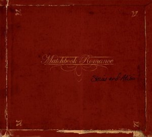 Cover for Matchbook Romance · Stories And Alibis (CD) (2003)