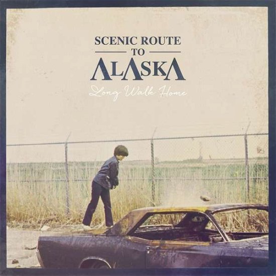 Cover for Scenic Route to Alaska · Long Walk Home (CD) (2016)