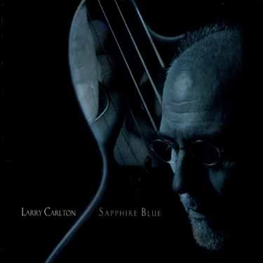 Cover for Larry Carlton · Sapphire Blue (CD) (2003)