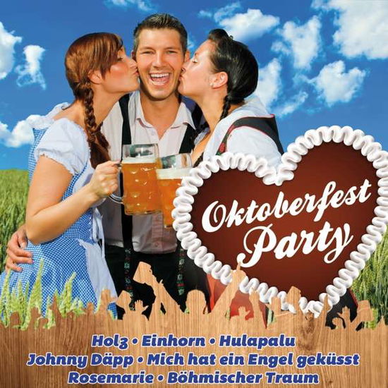 Oktoberfest Party - V/A - Musik - MCP - 9002986470021 - 9. August 2018