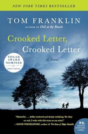 Cover for Tom Franklin · Crooked Letter, Crooked Letter (Book) (2016)