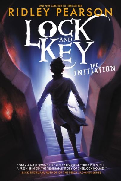 Lock and Key: The Initiation - Lock and Key - Ridley Pearson - Books - HarperCollins Publishers Inc - 9780062399021 - May 2, 2017