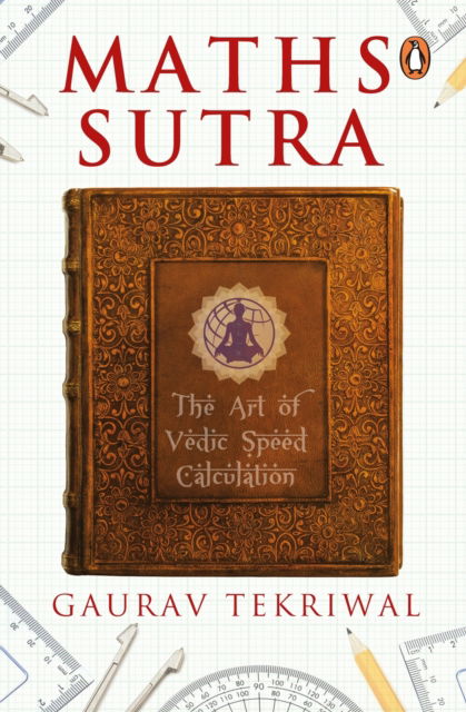 Cover for Gaurav Tekriwal · Maths Sutra: The Art of Vedic Speed Calculation (Pocketbok) (2015)