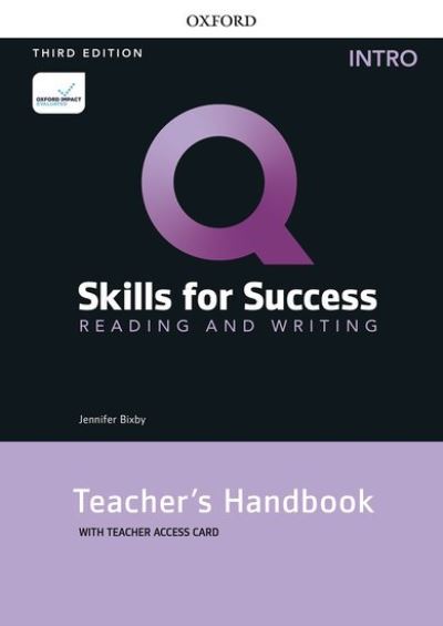 Cover for Jenny Bixby · Q: Skills for Success: Intro Level: Reading and Writing Teacher's Handbook with Teacher's Access Card - Q: Skills for Success (Book) [3 Revised edition] (2020)