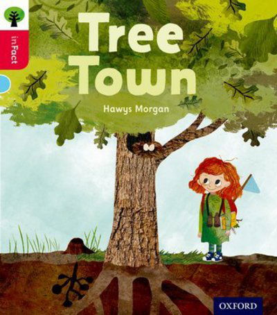 Cover for Hawys Morgan · Oxford Reading Tree inFact: Oxford Level 4: Tree Town - Oxford Reading Tree inFact (Paperback Book) (2016)