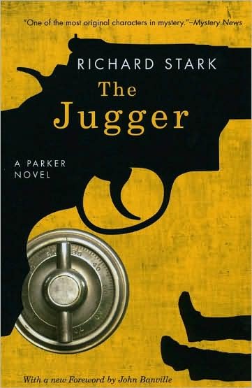 Cover for Richard Stark · The Jugger: A Parker Novel (Pocketbok) (2009)