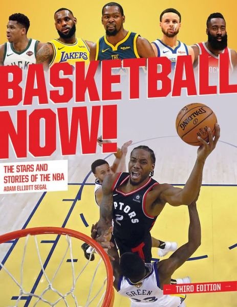 Cover for Adam Segal · Basketball Now!: The Stars and the Stories of the NBA (Pocketbok) (2019)