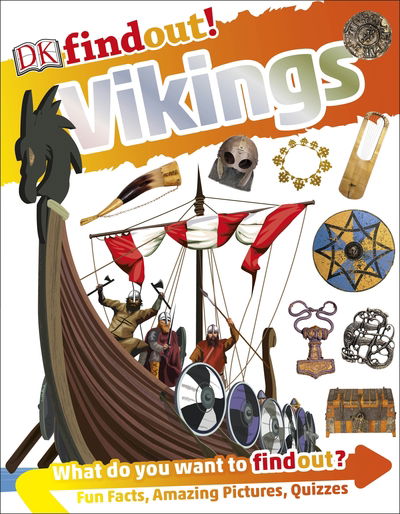 DKfindout! Vikings - DKfindout! - Philip Steele - Böcker - Dorling Kindersley Ltd - 9780241323021 - 6 september 2018