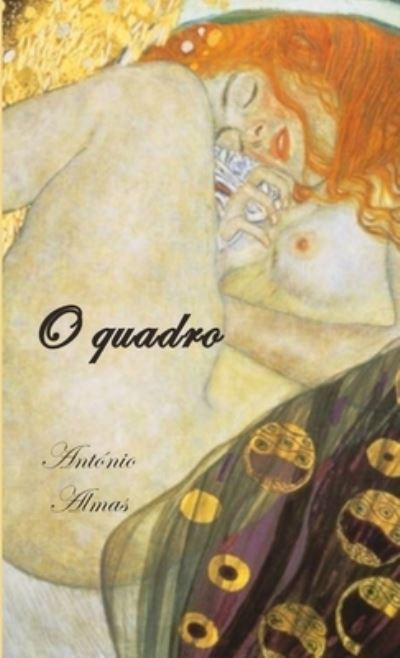 Cover for Antonio Almas · O quadro (Paperback Book) (2019)