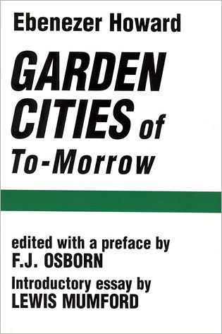 Cover for Ebenezer Howard · Garden Cities of To-Morrow - Garden Cities of To-Morrow (Paperback Book) [New edition] (1965)