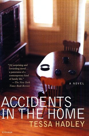 Cover for Tessa Hadley · Accidents in the Home: A Novel (Paperback Bog) (2003)