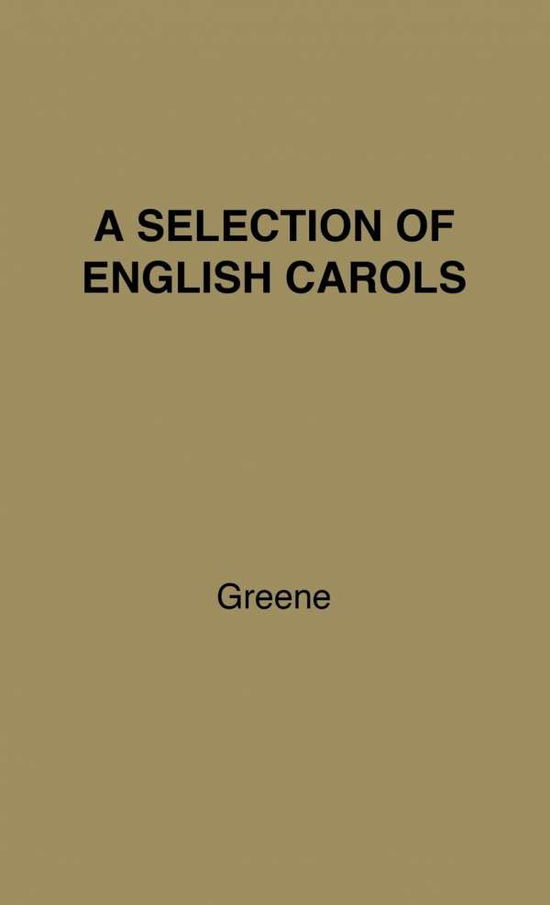 Cover for Richard Leighton Greene · A Selection of English Carols (Hardcover Book) [New edition] (1978)