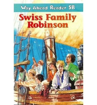 Cover for Keith Gaines · Way Ahead Readers 5b:Swiss Family Robinson (Paperback Book) [Abridged edition] (1999)
