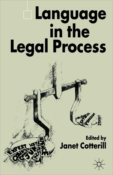 Cover for Cotterill, Janet, Dr · Language in the Legal Process (Hardcover Book) [2002 edition] (2002)