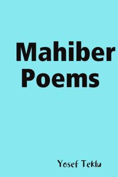 Cover for Yosef Teklu · Mahiber Poems (Paperback Book) (2018)