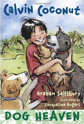 Cover for Graham Salisbury · Calvin Coconut: Dog Heaven (Paperback Book) (2011)