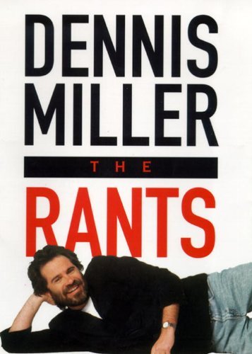 Cover for Dennis Miller · The Rants (Paperback Book) [Reprint edition] (1997)