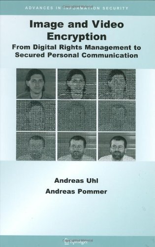 Cover for Uhl, Andreas (University of Salzburg, Austria) · Image and Video Encryption: from Digital Rights Management to Secured Personal Communication - Advances in Information Security (Gebundenes Buch) (2004)