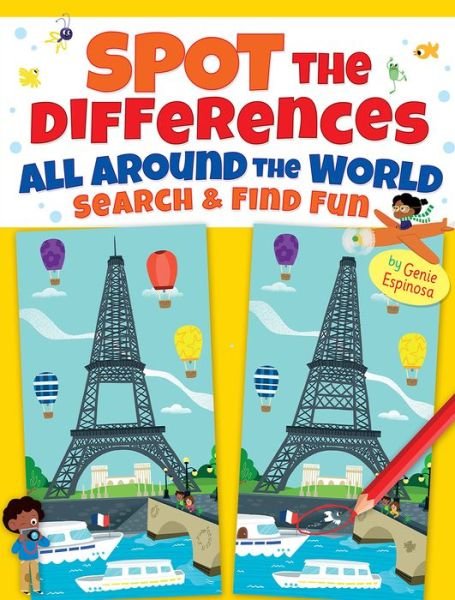 Cover for Genie Espinosa · Spot the Differences All Around the World : Search &amp; Find Fun (Paperback Book) (2019)