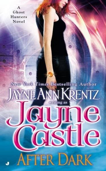 Cover for Jayne Castle · After Dark (Ghost Hunters, Book 1) (Paperback Book) [Reissue edition] (2000)