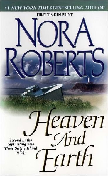 Cover for Nora Roberts · Heaven and Earth (Three Sisters Island Trilogy) (Paperback Book) [Reissue edition] (2001)
