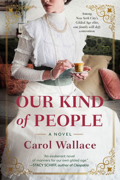 Cover for Carol Wallace · Our Kind of People (Paperback Book) (2022)