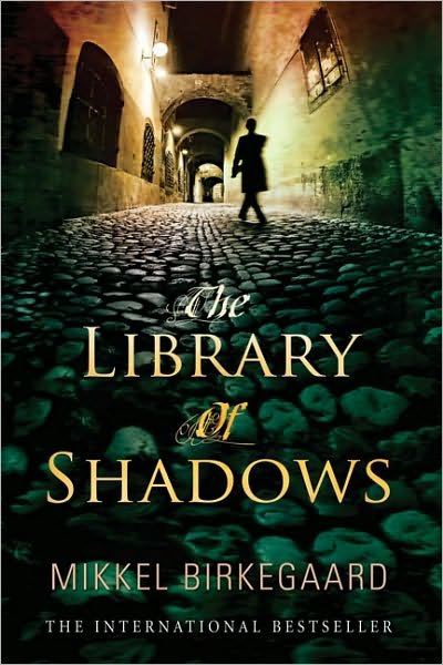 Cover for Mikkel Birkegaard · The Library of Shadows (Pocketbok) [Paperback] (2009)