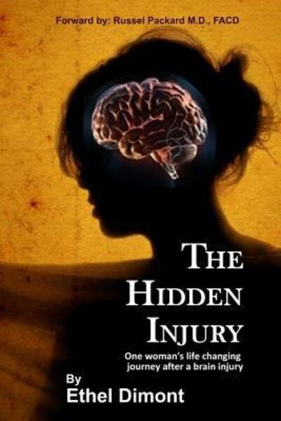 Cover for Ethel Dimont · The Hidden Injury (Paperback Book) (2011)