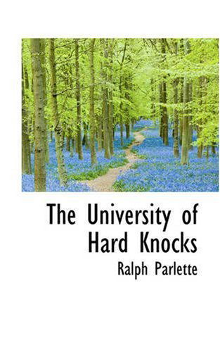 Cover for Ralph Parlette · The University of Hard Knocks (Hardcover Book) (2008)