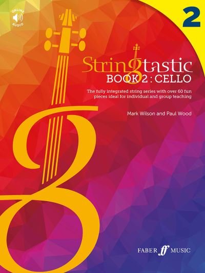 Cover for Mark Wilson · Stringtastic Book 2: Cello - Stringtastic (Partitur) (2023)