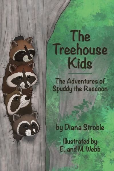 Diana Stroble · The Treehouse Kids (Paperback Book) (2021)