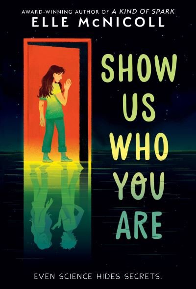 Show Us Who You Are - Elle McNicoll - Książki - Bantam Doubleday Dell Large Print Group, - 9780593563021 - 10 października 2023