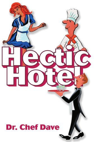 Cover for Chef Dave · Hectic Hotel (Pocketbok) (2004)