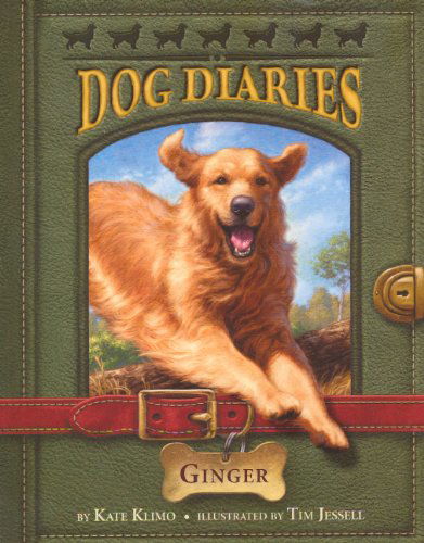 Ginger (Turtleback School & Library Binding Edition) (Dog Diaries) - Kate Klimo - Książki - Turtleback - 9780606270021 - 8 stycznia 2013