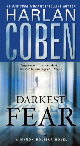Cover for Harlan Coben · Darkest Fear (Turtleback School &amp; Library Binding Edition) (Myron Bolitar) (Hardcover bog) [Turtleback School &amp; Library Binding, Reprint edition] (2013)