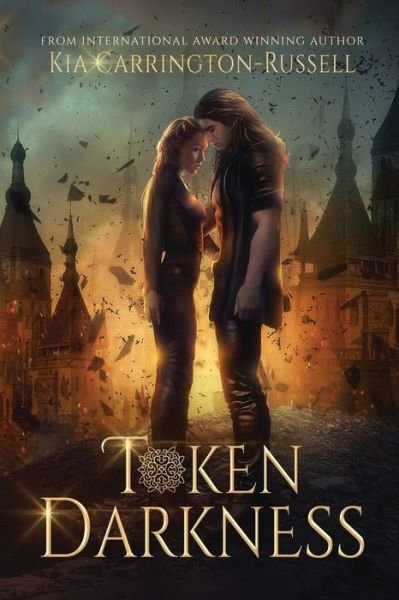 Cover for Kia Carrington-Russell · Token Darkness (Pocketbok) (2021)