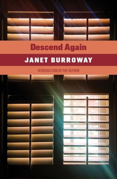 Cover for Janet Burroway · Descend Again (Paperback Book) [2nd Revised edition] (2023)