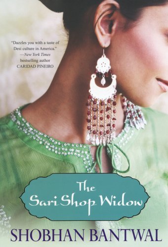 Cover for Shobhan Bantwal · The Sari Shop Widow (Paperback Book) [First edition] (2009)