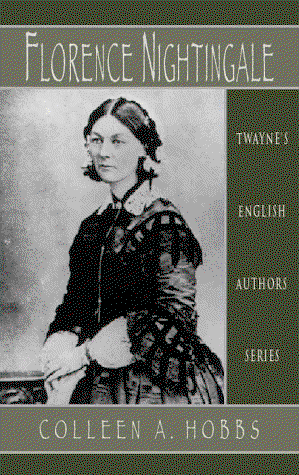 Cover for Colleen A. Hobbs · English Authors Series: Florence Nightingale (Twayne's English Authors Series) (Hardcover Book) (1997)