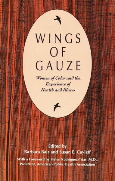 Cover for Wings of Gauze: Women of Color and the Experience of Health and Illness (Taschenbuch) (1993)