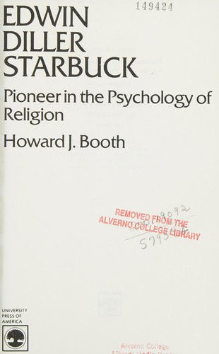 Cover for Howard Booth · Edwin Diller Starbuck: Pioneer in the Psychology of Religion (Hardcover Book) (1981)