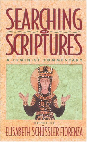 Cover for Elisabeth Schussler Fiorenza · Searching the Scriptures - a Feminist Commentary (Paperback Book) (1997)