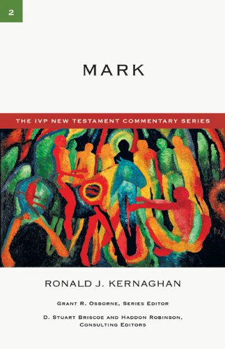 Mark (The Ivp New Testament Commentary Series) - Ronald J. Kernaghan - Books - IVP Books - 9780830840021 - July 23, 2010