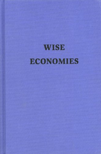 Cover for Kirk Curnutt · Wise Economies (Hardcover Book) (1997)