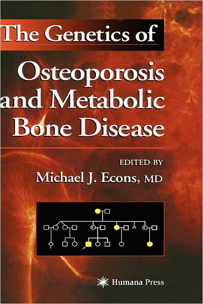 Cover for The Genetics of Osteoporosis and Metabolic Bone Disease (Hardcover Book) [2000 edition] (2000)