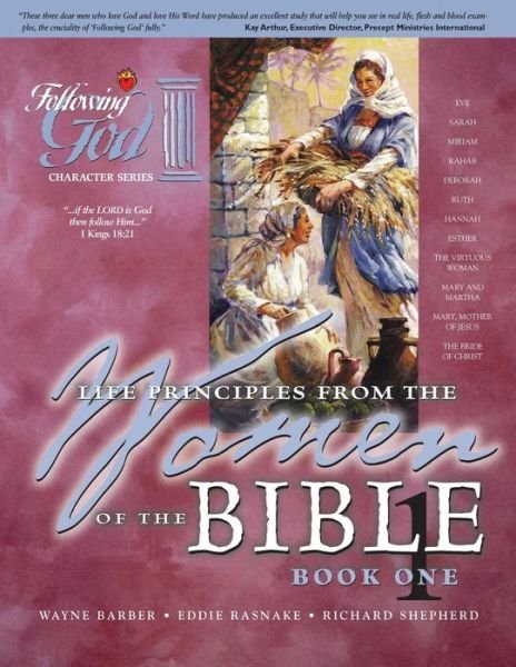 Cover for Wayne Barber · Life Principles from the Women of the Bible - Following God (Paperback Book) (1999)