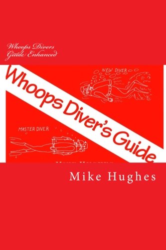 Cover for Mike Hughes · Whoops Diver's Guide (Paperback Book) [First Printing edition] (2014)