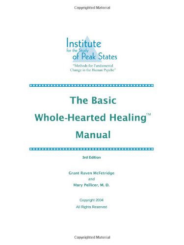 Cover for McFetridge, Grant, · The Basic Whole-Hearted Healing Manual (Paperback Book) (2004)