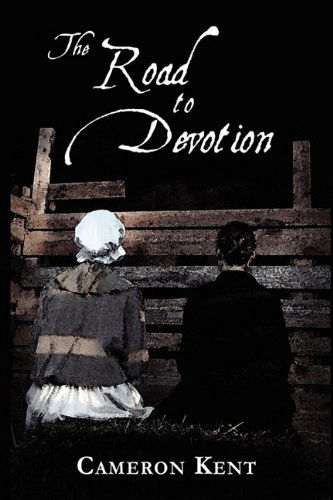 The Road to Devotion - Cameron Kent - Books - Press 53 - 9780982576021 - November 24, 2009